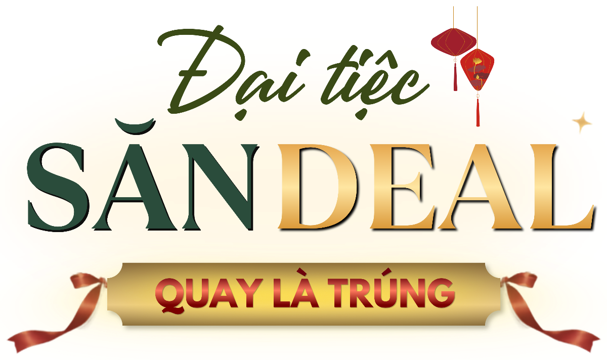 Đại tiệc Săn Deal - Quay là trúng